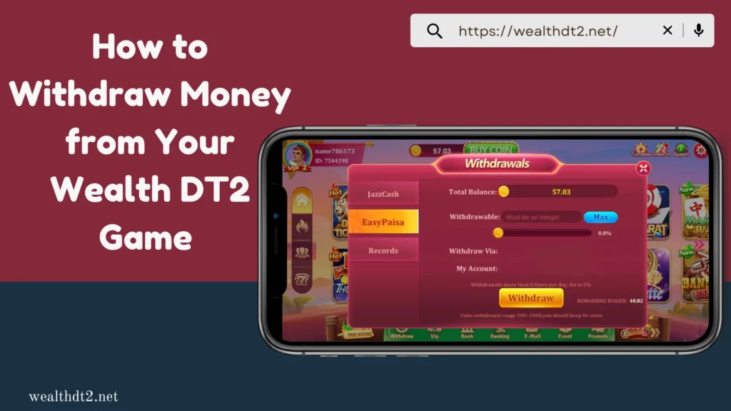 how to withdraw money from wealth dt2 game